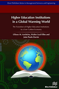 Higher Education Institutions in a Global Warming World 