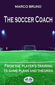The soccer coach 