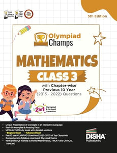 Olympiad Champs Mathematics Class 3 with Chapter-Wise Previous 10 Year (2013 - 2022) Questions Complete Prep Guide with Theory, Pyqs, Past & Practice Exercise 