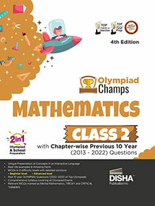 Olympiad Champs Mathematics Class 2 with Chapter-Wise Previous 10 Year (2013 - 2022) Questions Complete Prep Guide with Theory, Pyqs, Past & Practice Exercise 