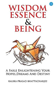 WISDOM ESSENCE AND BEING 