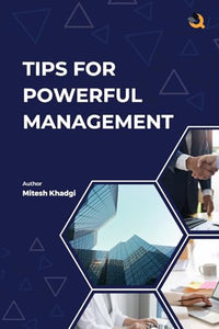 Tips for Powerful Management 