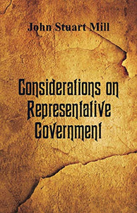 Considerations on Representative Government 