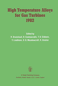 High Temperature Alloys for Gas Turbines 1982 