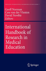 International Handbook of Research in Medical Education 