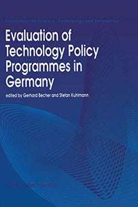 Evaluation of Technology Policy Programmes in Germany 