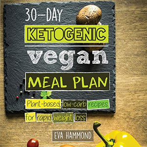 30-Day Ketogenic Vegan Meal Plan 
