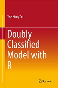Doubly Classified Model with R 
