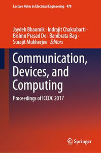 Communication, Devices, and Computing 