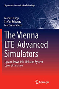 The Vienna LTE-Advanced Simulators 