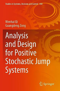 Analysis and Design for Positive Stochastic Jump Systems 