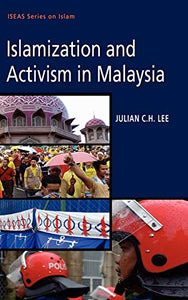 Islamization and Activism in Malaysia 