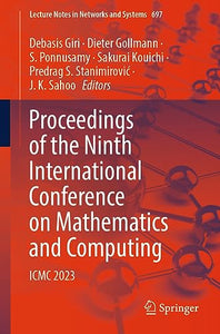 Proceedings of the Ninth International Conference on Mathematics and Computing 