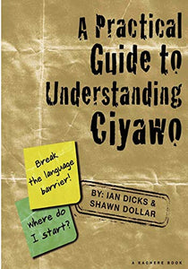 A Practical Guide to Understanding Ciyawo 