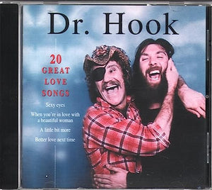 Dr. Hook - 20 Great Love Songs 