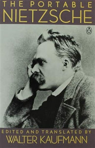 The Portable Nietzsche 