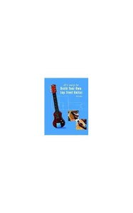 It's Easy to Build Your Own Lap Steel Guitar 