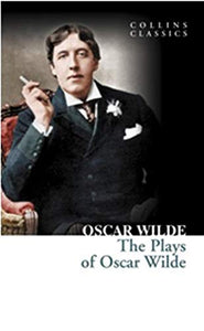 The Plays of Oscar Wilde 