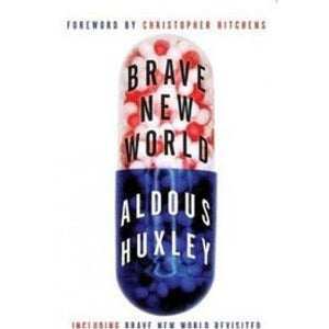 Brave New World & Brave New World Revisited 