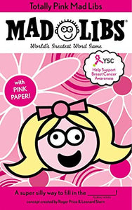 Totally Pink Mad Libs 