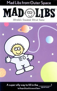 Mad Libs from Outer Space 