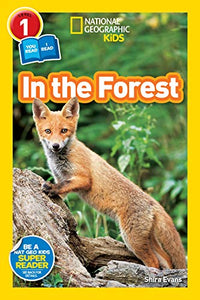 National Geographic Kids Readers: In the Forest 