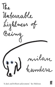 The Unbearable Lightness of Being 