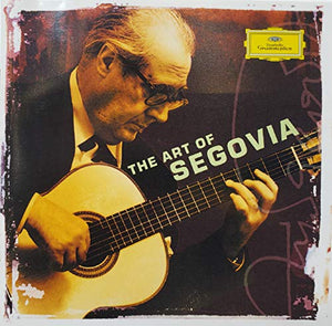 Andrs Segovia - The Art of Segovia 