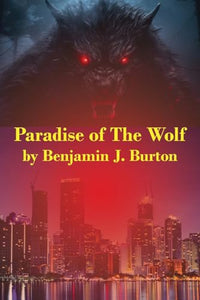 Paradise of the Wolf 